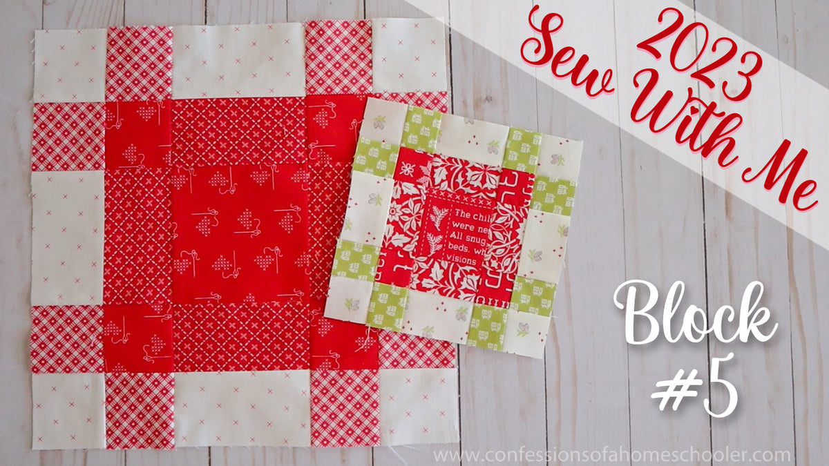 2023 Sew With Me Block 5! Open Edutalk