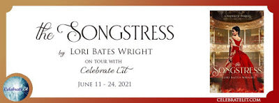 Blog Tour and Giveaway: The Songstress by Lori Bates Wright