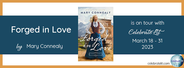 Forged in Love by Mary Connealy (Review & #Giveaway) #booktwitter #newbooks #christianromance #christfic #romancebooks #bhpfiction @bethany_house @celebrate_lit