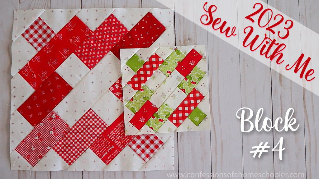 2023 Sew With Me | Block #4!