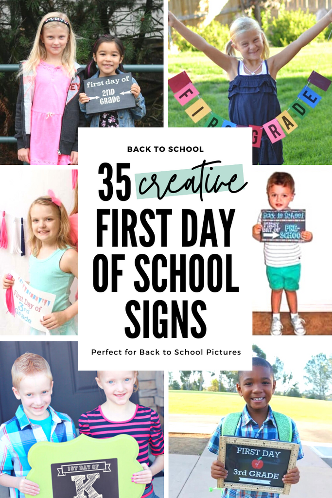 35 First Day of School Sign Ideas and Free Printables