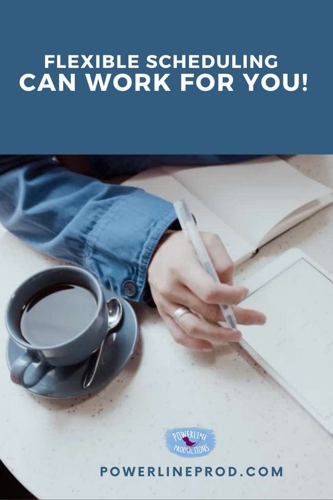 Flexible Scheduling Can Work for You!