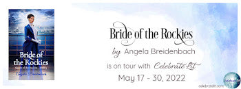 Celebrate Lit Blog Tour: Bride of the Rockies by Angela Breidenbach
