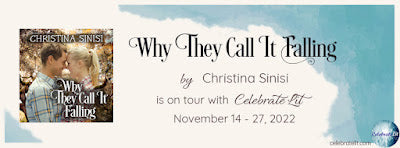 Blog Tour and Giveaway: Why They Call It Falling by Christina Sinisi