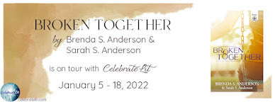 Celebrate Lit Blog Tour: Broken Together by Brenda S. Anderson and Sarah s. Anderson