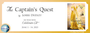 Celebrate Lit Blog Tour: The Captain’s Quest by Lorri Dudley