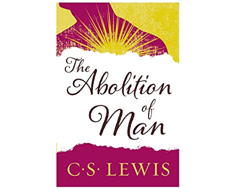 Book 9 of 50 – The Abolition of Man
