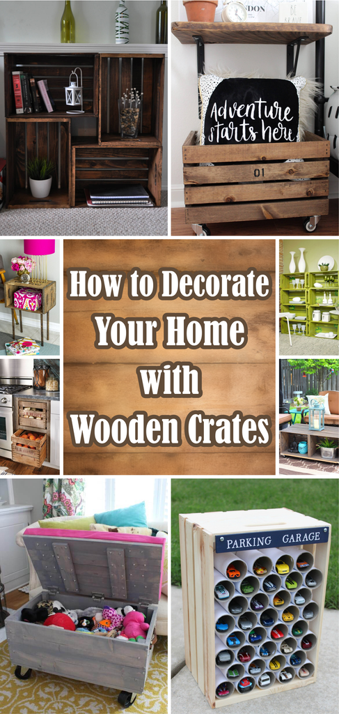 How to Decorate Your Home with Wooden Crates
