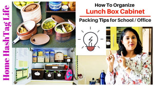 Here I have shared how and why I have organized one kitchen cabinet to pack lunch box or Snacks box