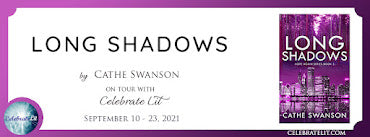 Celebrate Lit Blog Tour: Long Shadows by Cathe Swanson