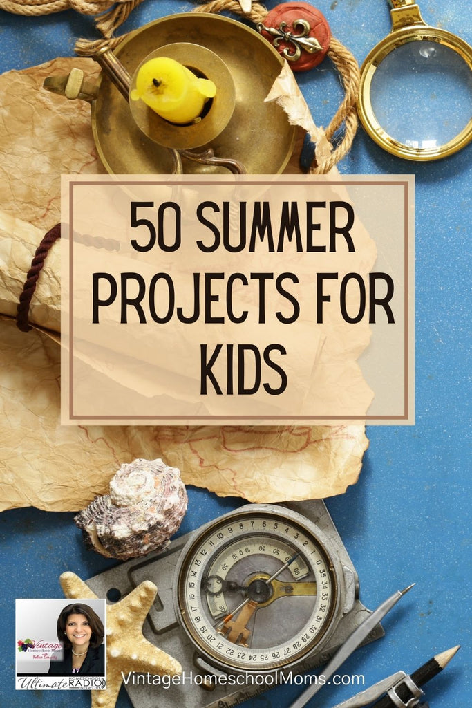 50 Summer Projects For Kids