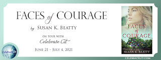 Celebrate Lit Blog Tour: Faces of Courage by Susan K. Beatty