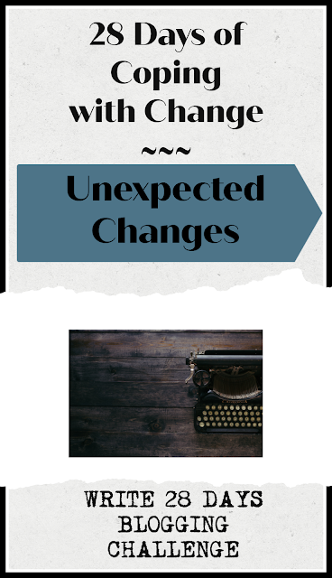 Unexpected Changes