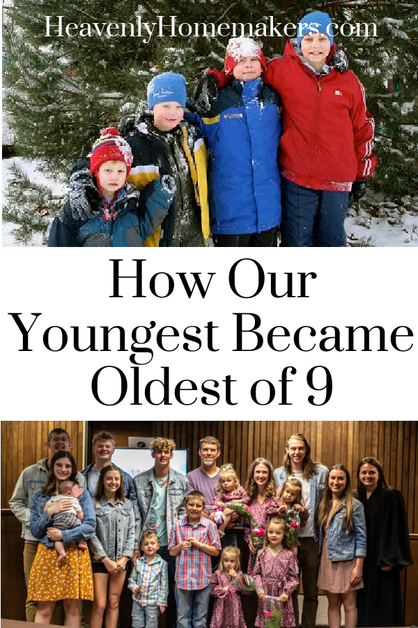 How Our Youngest Became Oldest of 9