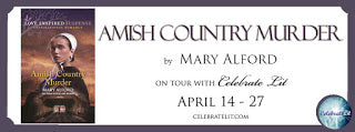 Celebrate Lit Blog Tour: Amish Country Murder by Mary Alford