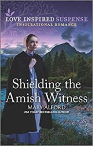 "Shielding the Amish Witness" by Mary Alford -- Book Review, Blog Tour, and Giveaway