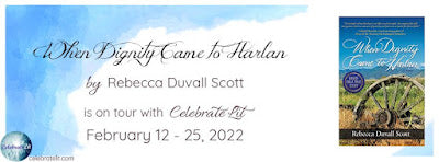 Blog Tour and Giveaway: When Dignity Came to Harlan by Rebecca Duvall Scott