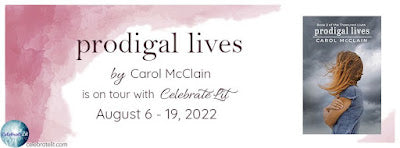 Blog Tour and Giveway: Prodigal Lives by Carol McClain