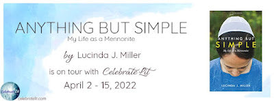 Blog Tour and Giveaway: Anything But Simple by Lucinda J Miller