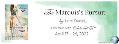 Blog Tour and Giveaway: The Marquis’s Pursuit by Lorri Dudley