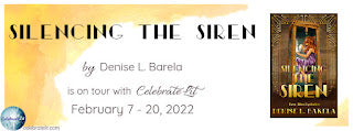 Celebrate Lit Blog Tour: Silencing the Siren by Denise L. Balera