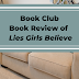 Book Club: Book Review of Lies Girls Believe