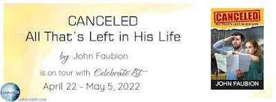 Blog Tour and Giveaway: Canceled by John Faubion