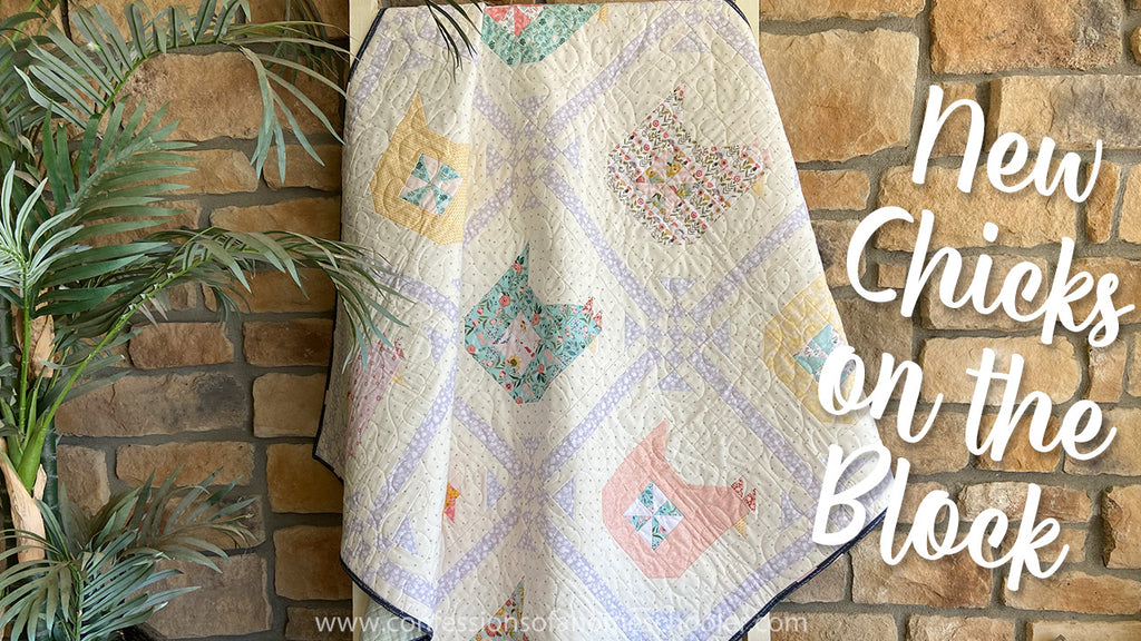 New Chicks on the Block Quilt Pattern
