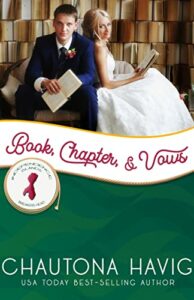 "Book, Chapter, & Vows" by Chautona Havig -- Book Review, Blog Tour, and Giveaway
