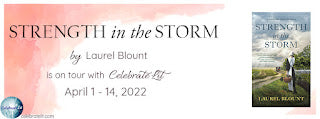Celebrate Lit Blog Tour: Strength in the Storm by Laurel Blount