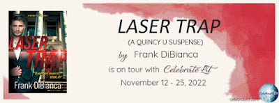 Guest Post: Laser Trap by Frank DiBianca