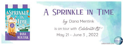 Blog Tour and Giveaway: A Sprinkle in Time by Dana Mentink