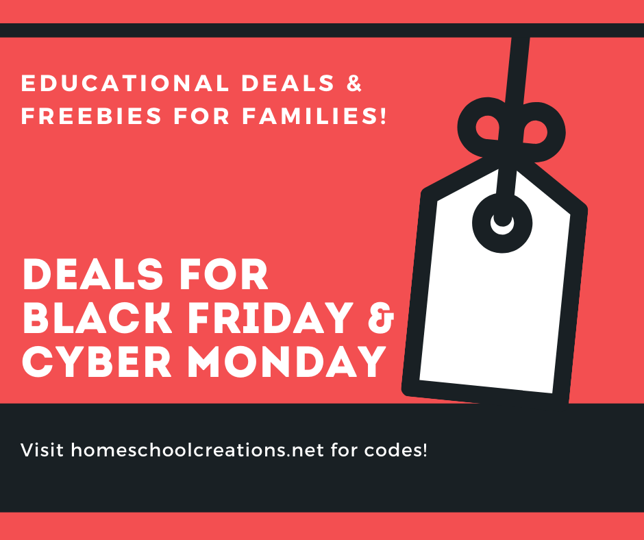 GREAT Black Friday & Cyber Monday Homeschool Deals 2022