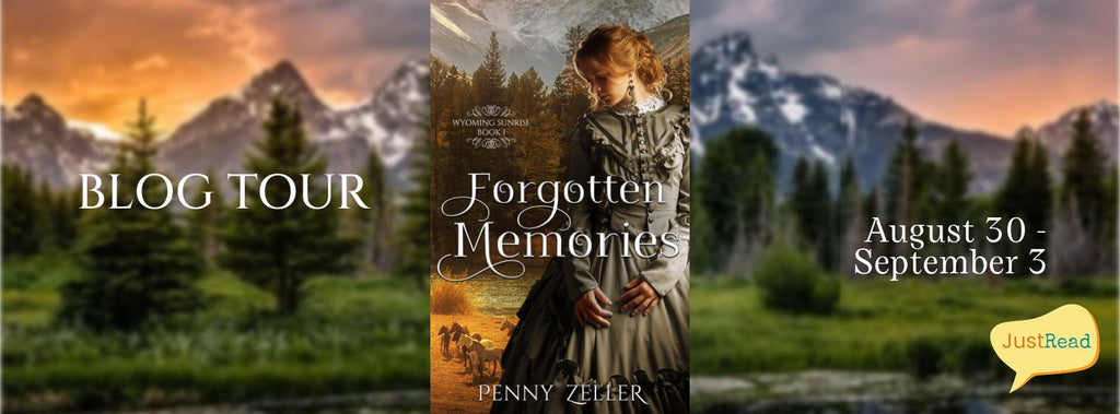 JustRead Tours Blog Tour: Forgotten Memories by Penny Zeller