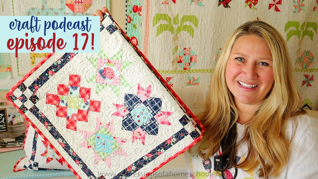 Erica’s Craft Podcast Ep. 17