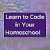 Learn to Code in Your Homeschool
