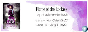 Blog Tour and Giveaway: Flame of the Rockies by Angela Breidenbach