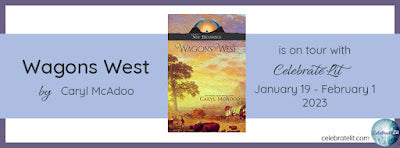 Blog Tour and Giveaway: Wagons West by Caryl McAdoo